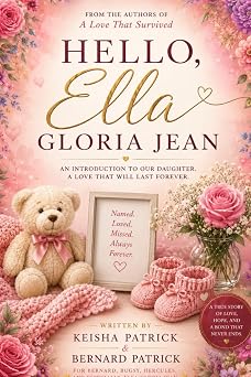 Hello, Ella Gloria Jean: An Introduction to Our Daughter