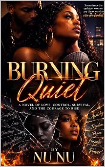 Burning Quiet